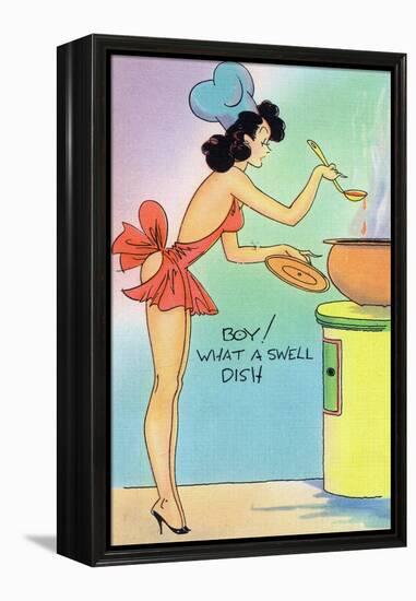 Pin-Up Girls - Boy What a Swell Dish; Woman Cooking in Nighty-Lantern Press-Framed Stretched Canvas