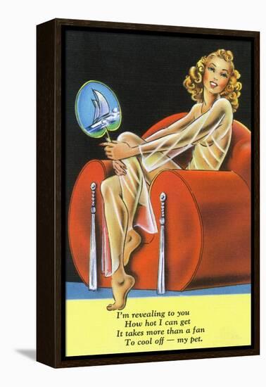 Pin-Up Girls - Girl Needs More than a Fan to Cool Her Off-Lantern Press-Framed Stretched Canvas