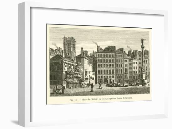 Place Du Chatelet En 1818, D'Apres Un Dessin De Goblain-null-Framed Giclee Print