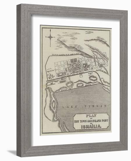 Plan of the Town and Inland Port of Ismailia-null-Framed Giclee Print