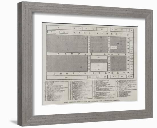 Plan Showing the Ravages of the Late Fire at Kingston, Jamaica-null-Framed Giclee Print