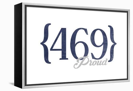 Plano, Texas - 469 Area Code (Blue)-Lantern Press-Framed Stretched Canvas