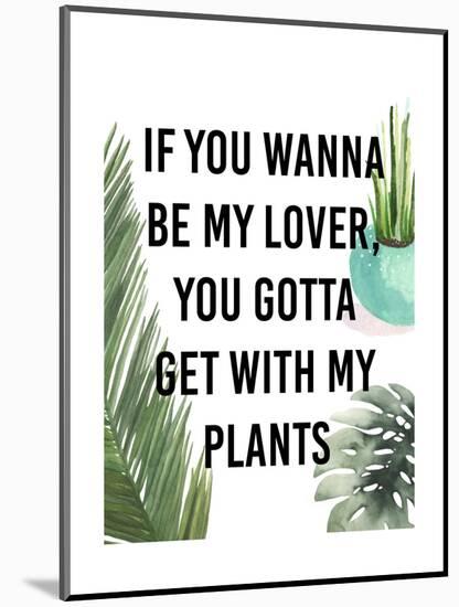 Plant Love IV-Studio W-Mounted Art Print