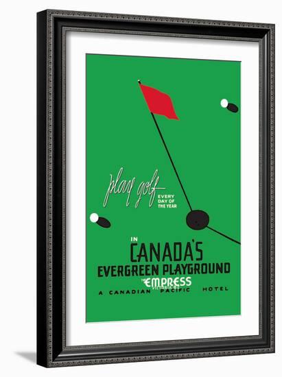 Play Golf in Canada's Evergreen Playground-null-Framed Art Print