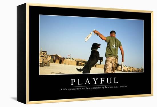 Playful: Inspirational Quote and Motivational Poster-null-Framed Premier Image Canvas