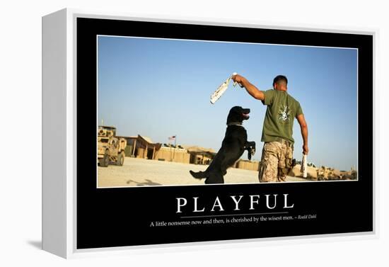 Playful: Inspirational Quote and Motivational Poster-null-Framed Premier Image Canvas
