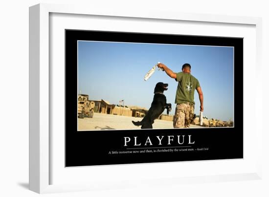 Playful: Inspirational Quote and Motivational Poster-null-Framed Photographic Print