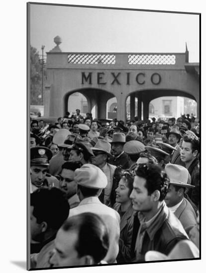 Pleased Throng Watching Willam E. Cook Jr.'s Extradition at Tijuana-Allan Grant-Mounted Photographic Print