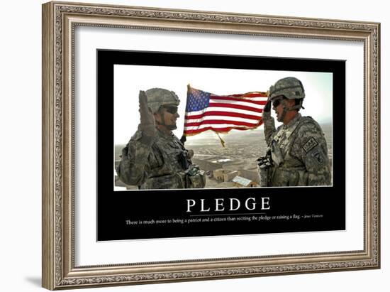 Pledge: Inspirational Quote and Motivational Poster-null-Framed Premium Photographic Print