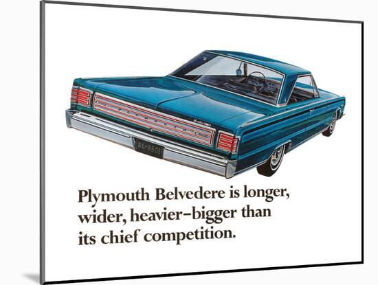 Plymouth Belvedere is Longer…-null-Mounted Art Print