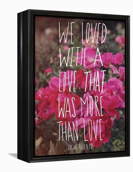 Poe Love-Leah Flores-Framed Premier Image Canvas