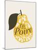 Poire-Clara Wells-Mounted Giclee Print