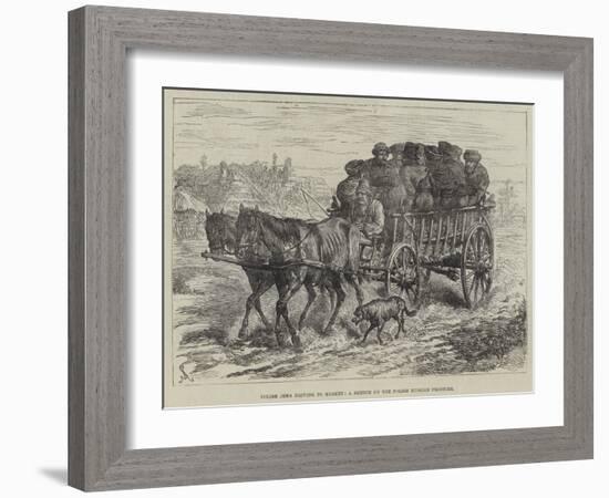 Polish Jews Driving to Market, a Sketch on the Polish Russian Frontier-Johann Nepomuk Schonberg-Framed Giclee Print