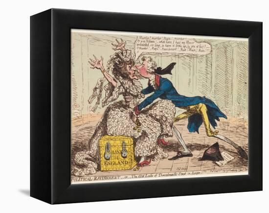 Political Ravishment, or the Old Lady of Threadneedle Street in Danger!, 1797-James Gillray-Framed Premier Image Canvas