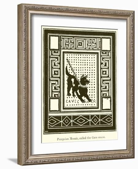 Pompeian Mosaic, Called the Cave Canem-null-Framed Giclee Print