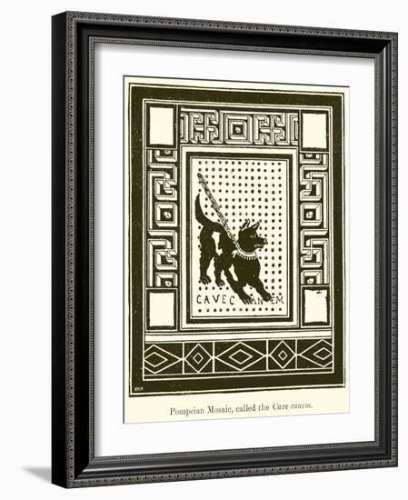 Pompeian Mosaic, Called the Cave Canem-null-Framed Giclee Print