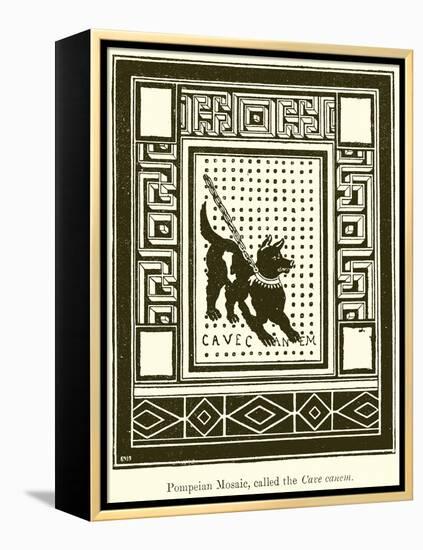 Pompeian Mosaic, Called the Cave Canem-null-Framed Premier Image Canvas