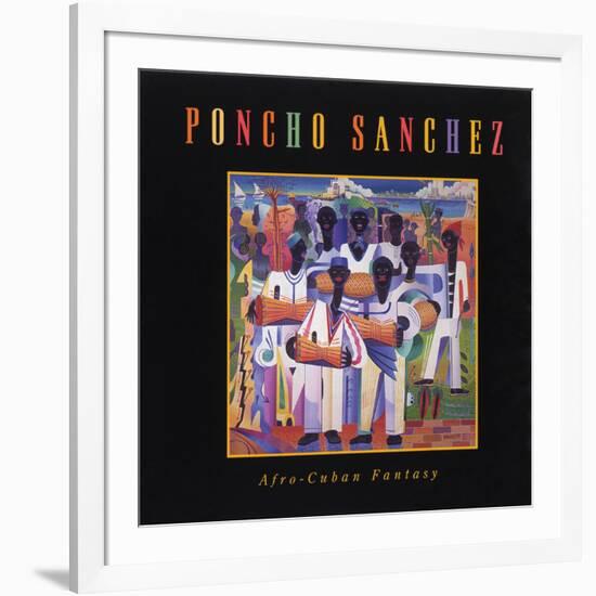 Poncho Sanchez - Afro-Cuban Fantasy-null-Framed Art Print