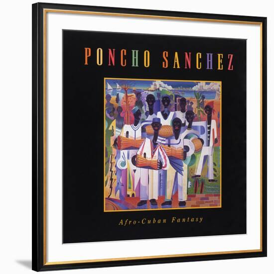 Poncho Sanchez - Afro-Cuban Fantasy-null-Framed Art Print