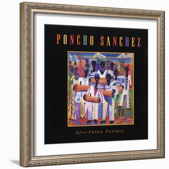 Poncho Sanchez - Afro-Cuban Fantasy-null-Framed Art Print