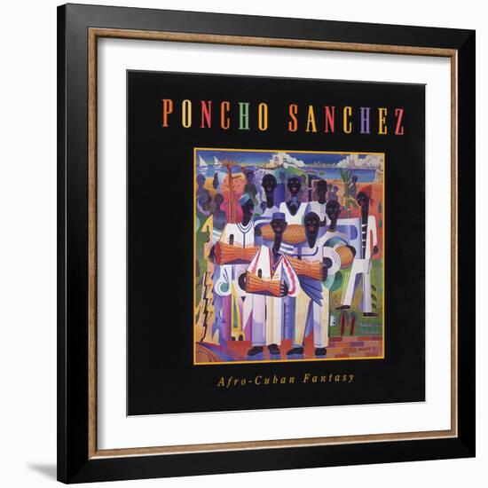 Poncho Sanchez - Afro-Cuban Fantasy-null-Framed Art Print