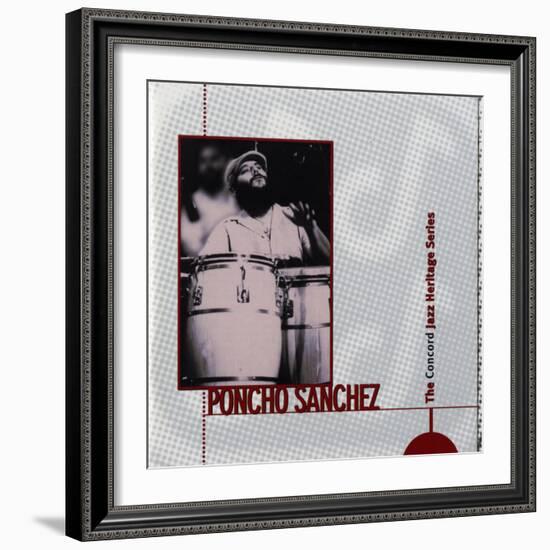 Poncho Sanchez - Concord Jazz Heritage Series-null-Framed Art Print