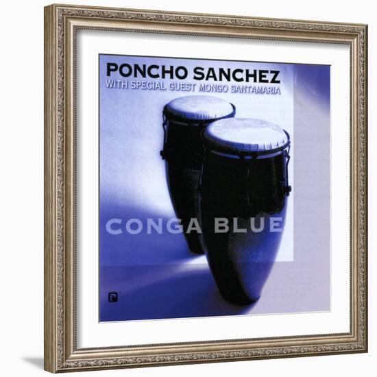 Poncho Sanchez - Conga Blue-null-Framed Art Print