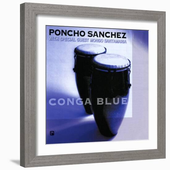 Poncho Sanchez - Conga Blue-null-Framed Art Print