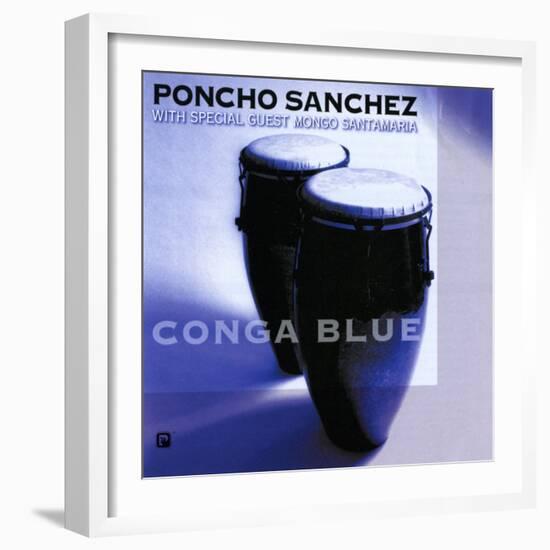 Poncho Sanchez - Conga Blue-null-Framed Art Print