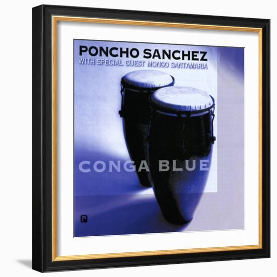 Poncho Sanchez - Conga Blue-null-Framed Art Print