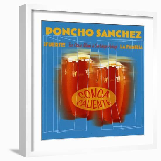 Poncho Sanchez - Conga Caliente-null-Framed Art Print