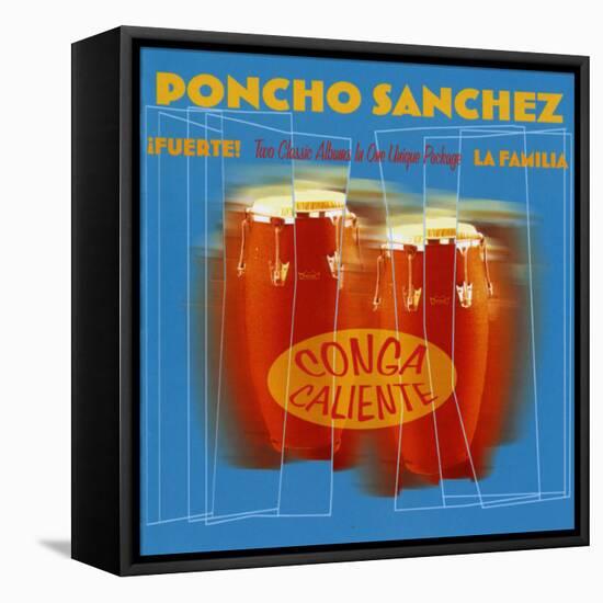 Poncho Sanchez - Conga Caliente-null-Framed Stretched Canvas