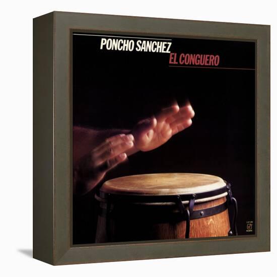 Poncho Sanchez - El Conguero-null-Framed Stretched Canvas