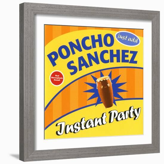 Poncho Sanchez - Instant Party-null-Framed Art Print