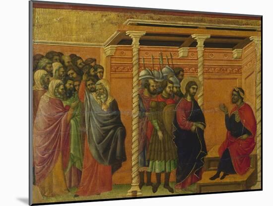 Pontius Pilate's Second Interrogation of Christ-Duccio Di buoninsegna-Mounted Giclee Print