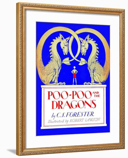 Poo-Poo and the Dragons-Robert Lawson-Framed Art Print