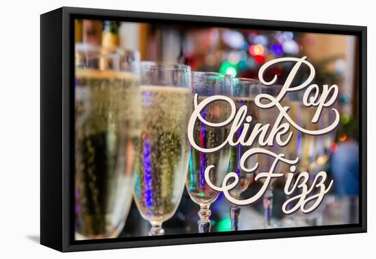 Pop Clink Fizz - Champagne Glasses-Lantern Press-Framed Stretched Canvas