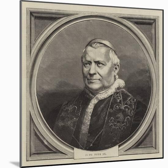 Pope Pius IX-null-Mounted Giclee Print