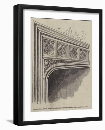 Portion of a Tudor Fire-Place in the Tapestry Chamber, St James's Palace-null-Framed Giclee Print