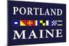 Portland, Maine - Nautical Flags-Lantern Press-Mounted Art Print