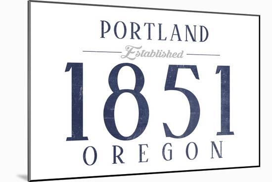 Portland, Oregon - Established Date (Blue)-Lantern Press-Mounted Art Print