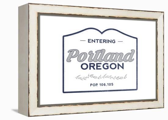 Portland, Oregon - Now Entering (Blue)-Lantern Press-Framed Stretched Canvas