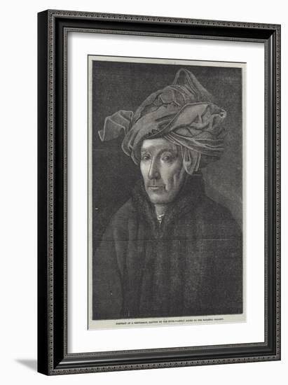 Portrait of a Gentleman-Jan van Eyck-Framed Giclee Print