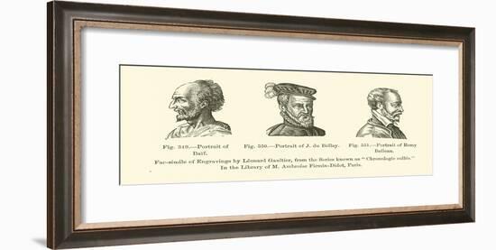 Portrait of Baif, Portrait of J Du Bellay, Portrait of Remy Belleau-null-Framed Giclee Print