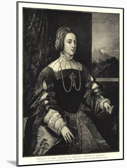 Portrait of Dona Isabella of Portugal, Consort of Charles V-Titian (Tiziano Vecelli)-Mounted Giclee Print