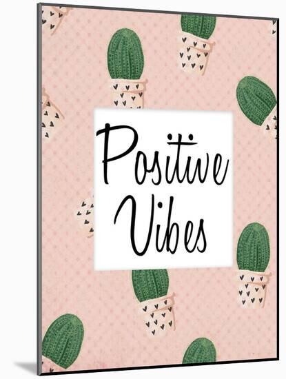 Positive Vibes-Kimberly Allen-Mounted Art Print