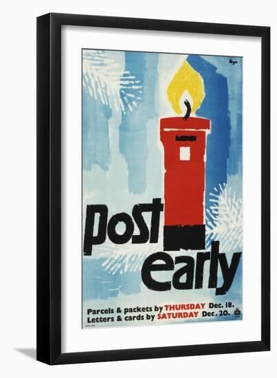 Post Early, Parcels and Packets by Thursday De 18, Letters and Cards by Saturday Dec 20-Hans Unger-Framed Art Print