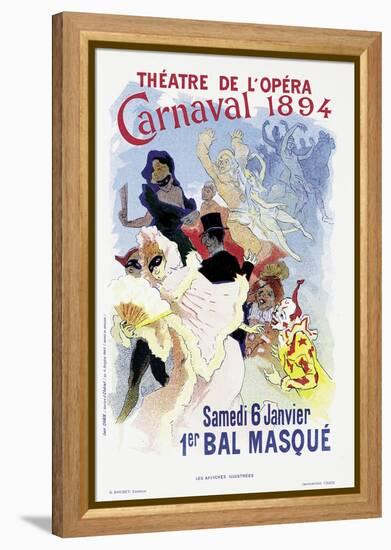 Poster Advertising a Masked Ball and Carnival, at the Theatre De L'Opera, 1894-Jules Chéret-Framed Premier Image Canvas