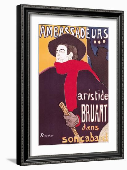 Poster Advertising Aristide Bruant in His Cabaret at the Ambassadeurs, 1892-Henri de Toulouse-Lautrec-Framed Giclee Print