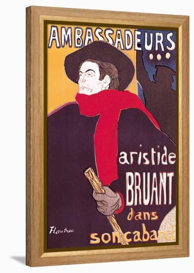 Poster Advertising Aristide Bruant in His Cabaret at the Ambassadeurs, 1892-Henri de Toulouse-Lautrec-Framed Premier Image Canvas